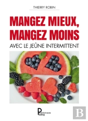 Mangez Mieux Mangez Moins