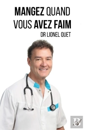 Mangez Quand Vous Avez Faim
