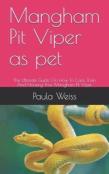 Mangham Pit Viper As Pet
