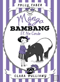 Bertrand.pt - Mango & Bambang. El No-Cerdo