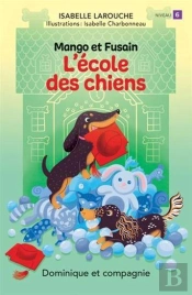 Mango Et Fusain : L'École Des Chiens