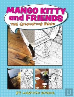 Bertrand.pt - Mango Kitty And Friends: The Colouring B