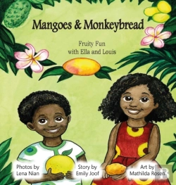 Bertrand.pt - Mangoes & Monkeybread; Fruity Fun With Ella & Louis In The Gambia