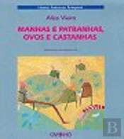 Manhas e Patranhas, Ovos e Castanhas