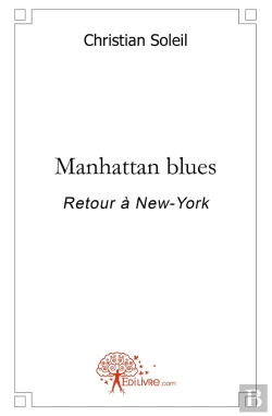 Bertrand.pt - Manhattan Blues ; Retour À New-York