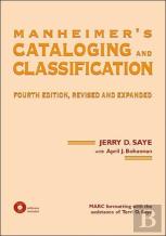 Manheimer'S Cataloging And Classification, Revised And Expanded
