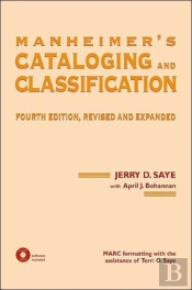 Manheimer'S Cataloging And Classification, Revised And Expanded