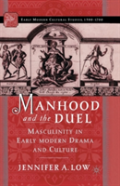 Manhood And The Duel