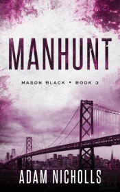 Manhunt: A Serial Killer Crime Novel  St