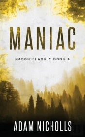Maniac: A Serial Killer Crime Novel  Sta