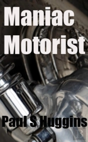 Maniac Motorist
