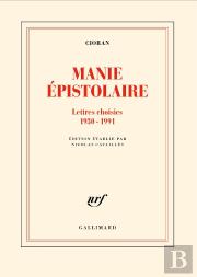 Manie Épistolaire : Lettres Choisies, 1930-1991