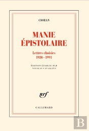Manie Épistolaire : Lettres Choisies, 1930-1991
