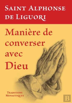 Bertrand.pt - Manière De Converser Avec Dieu