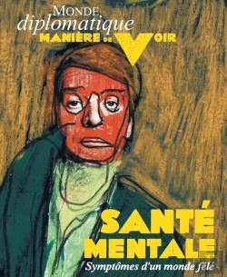 Bertrand.pt - Maniere De Voir N 203 : Sante Mentale - Octobre/Novembre 2025 - Symptomes D'Un Monde Fele