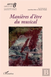 Manières D'Etre Du Musical