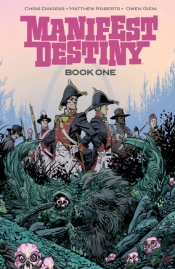 Manifest Destiny Deluxe Edition Book 1