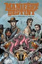 Manifest Destiny Volume 2: Amphibia & Insecta