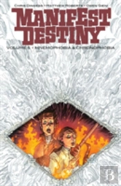 Manifest Destiny Volume 5: Mnemophobia & Chronophobia