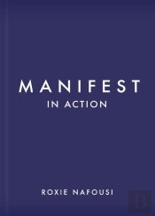 Manifest In Action