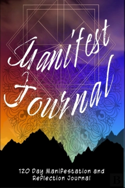 Bertrand.pt - Manifest Journal - 120 Day Reflections, Lists And Exercises