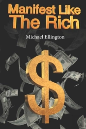 Manifest Like The Rich