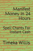 Manifest Money In 24 Hours