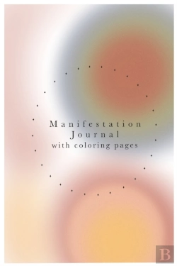 Bertrand.pt - Manifestation Journal With Coloring Pages - Productivity Journal