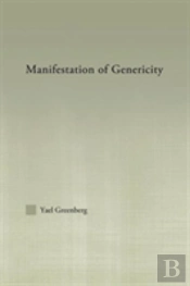 Manifestations Of Genericity