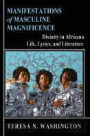 Manifestations Of Masculine Magnificence
