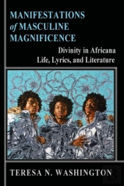Manifestations Of Masculine Magnificence