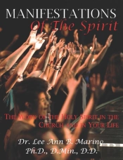 Manifestations Of The Spirit
