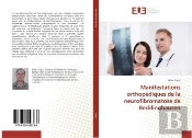 Manifestations Orthopediques De La Neurofibromatose De Recklinghausen