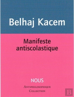 Bertrand.pt - Manifeste Antiscolastique