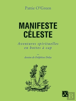 Bertrand.pt - Manifeste Céleste : Aventures Spirituelles En Bottes À Cap