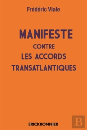 Manifeste Contre Les Accords Transatlantiques