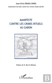 Manifeste Contre Les Crimes Rituels Au Gabon