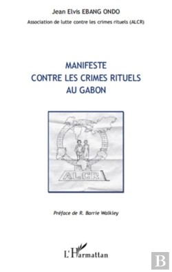 Bertrand.pt - Manifeste Contre Les Crimes Rituels Au Gabon