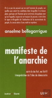 Manifeste De L'Anarchie ; Au Fait ! Au Fait ! Interprétation De L'Idée De Démocratie