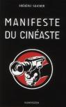 Manifeste Du Cinéaste