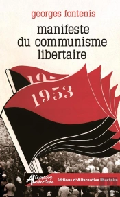 Manifeste Du Communisme Libertaire De 1953 (Édition 2025)