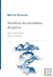 Manifeste Du Surréalisme Des Grèves
