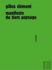 Manifeste Du Tiers Paysage