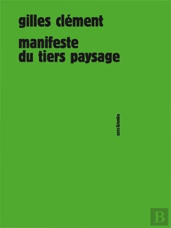 Bertrand.pt - Manifeste Du Tiers Paysage