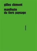 Manifeste Du Tiers Paysage