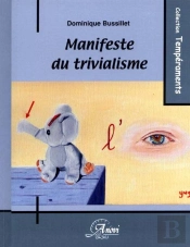 Manifeste Du Trivialisme