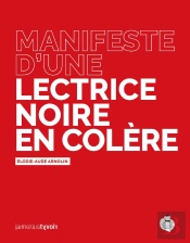 Manifeste D'Une Lectrice Noire En Colère