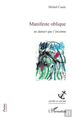 Bertrand.pt - Manifeste Oblique ; Ne Danser Que L'Inconnu
