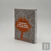 Manifeste Pour La Terre Et L'Humanisme ; Paroles Des Peuples Racines