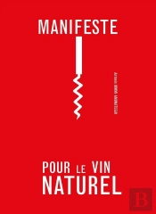 Manifeste Pour Le Vin Naturel